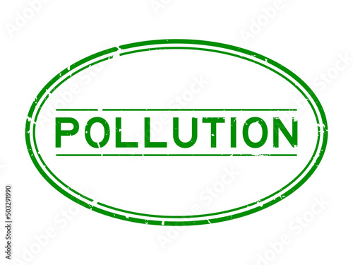 Grunge green pollution word oval rubber seal stamp on white background