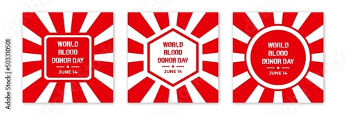 World Blood Donor Day Dripping Text Celebration Social Media Post Set | Blood Donor Day Concept | World Blood Donor Day vector background | Vector illustration of Donate blood concept | 14 June 