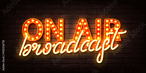 Vector realistic isolated retro marquee neon billboard with electric light lamps of On Air Broadcast logo on the wall background.
