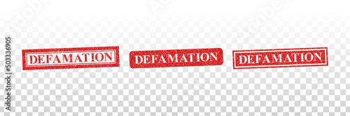 Vector realistic isolated rubber stamp of Defamation on the transparent background.