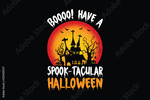 Halloween boooo! have a spook tacular halloween