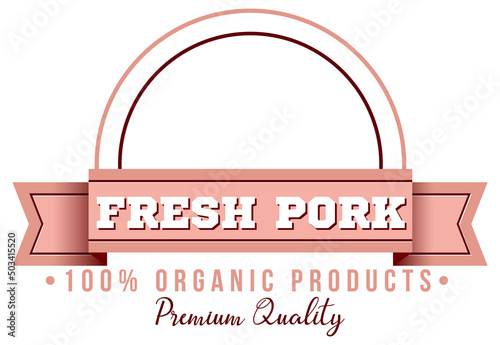 Fresh pork organic product logo template