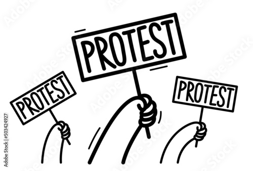 Raised hands with banners showing protest vector flat style illustration isolated on white, social rage and political revolution concept.