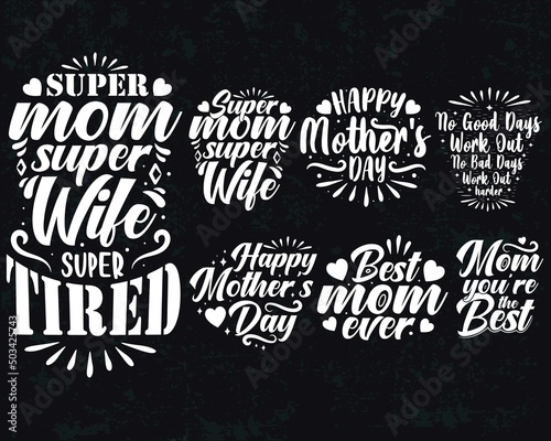 Mother's day Set design with hand drawn lettering typography for gift card Premium Vector T-shirt.
