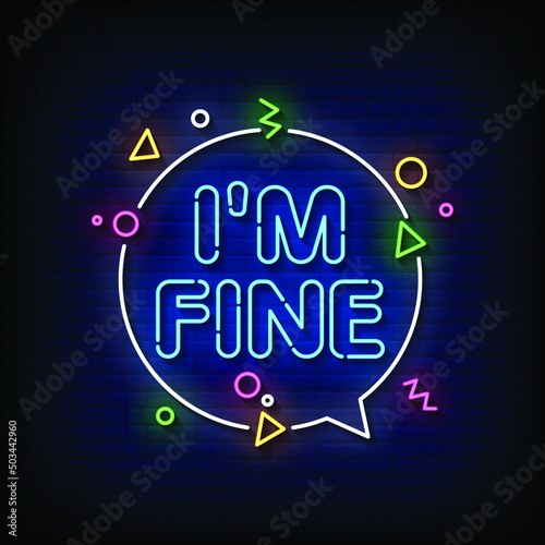 I am Fine Neon Signs Style Text Vector