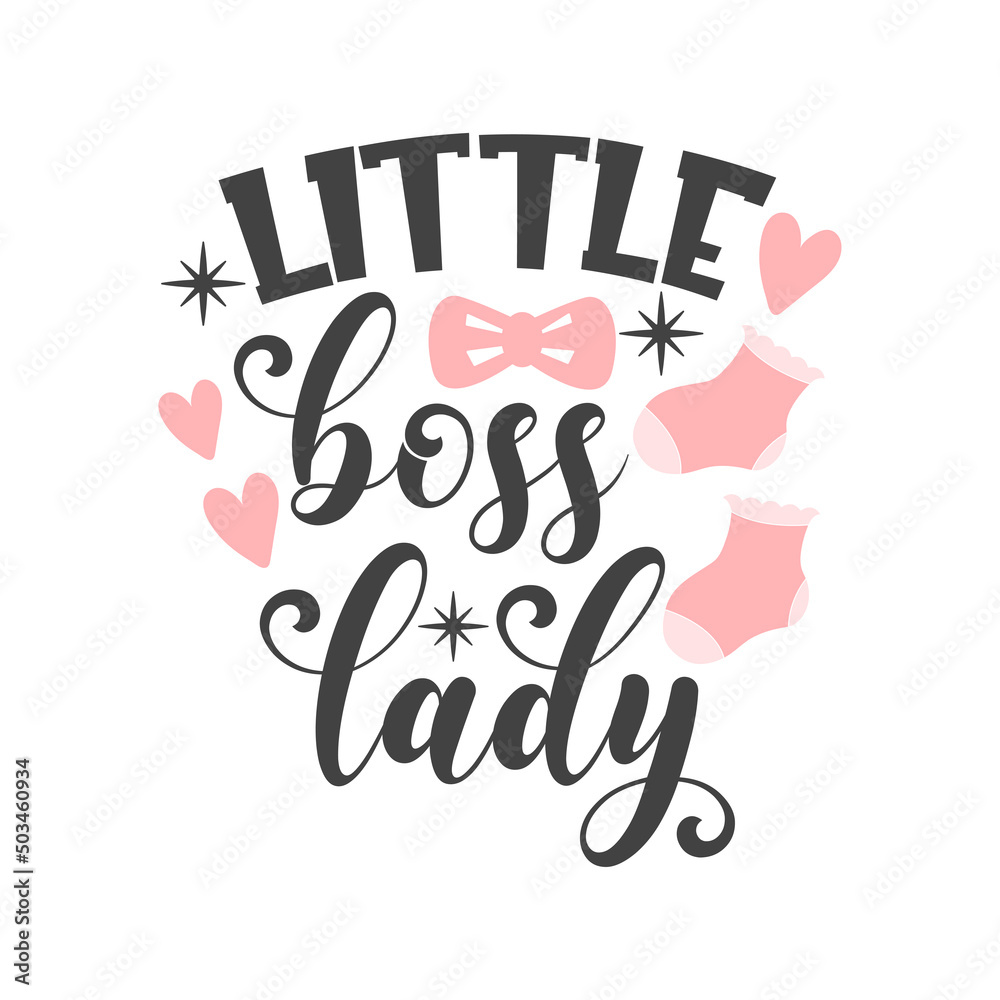 Little boss lady funny slogan inscription. Vector Baby quotes. Illustration  for prints on t-shirts and bags, posters, cards. Isolated on white  background. Baby Girl quotes. Stock Vector | Adobe Stock