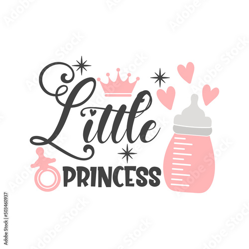 Little Princess funny slogan inscription. Vector Baby quotes. Illustration for prints on t-shirts and bags, posters, cards. Isolated on white background. Baby Girl quotes.
