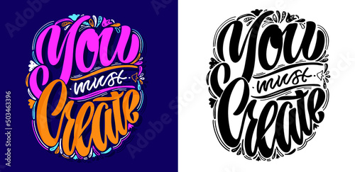 Motivation hand drawn doodle lettering postcard about life. Lettering poster art. 