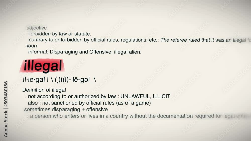 The Word Illegal Red Highlighted in a Dictionary Animation The Word Illegal Red Highlighted in a Dictionary Animation