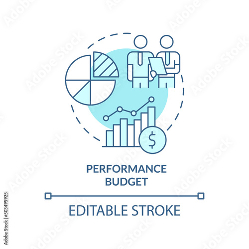 Performance budget turquoise concept icon. Financial program. Budgeting type abstract idea thin line illustration. Isolated outline drawing. Editable stroke. Arial, Myriad Pro-Bold fonts used