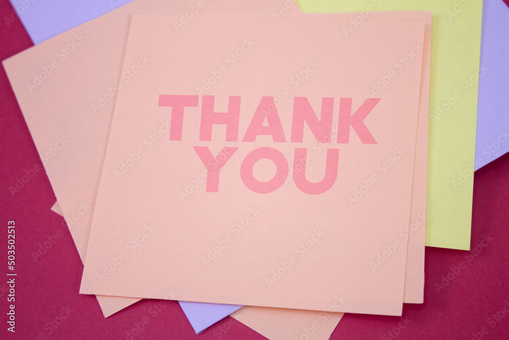 Thank You. Text on adhesive note paper. Event, celebration reminder message. Thank You. Text on adhesive note paper. Event, celebration reminder message.