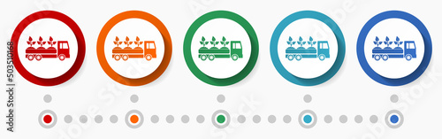 Truck, garden tranport concept vector icon set, infographic template, flat design colorful web buttons in 5 color options photo