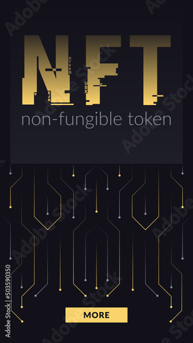 NFT concept, blockchain technology, cryptocurrency. Non-fungible token Work. Futuristic background, with elements in techno style microchips. Banner template design for web. Copyspace.