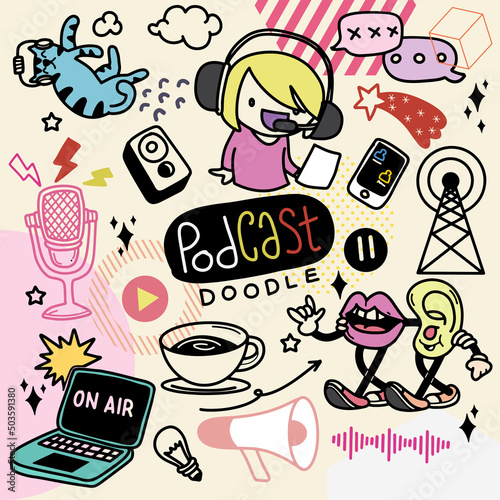 Podcast isolated hand drawn doodles with lettering and doodle outline Vector set.