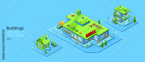 Banner of city buildings architecture. Vector horizontal poster with isometric shopping mall and house. Exterior of residential and commercial buildings isolated on blue background