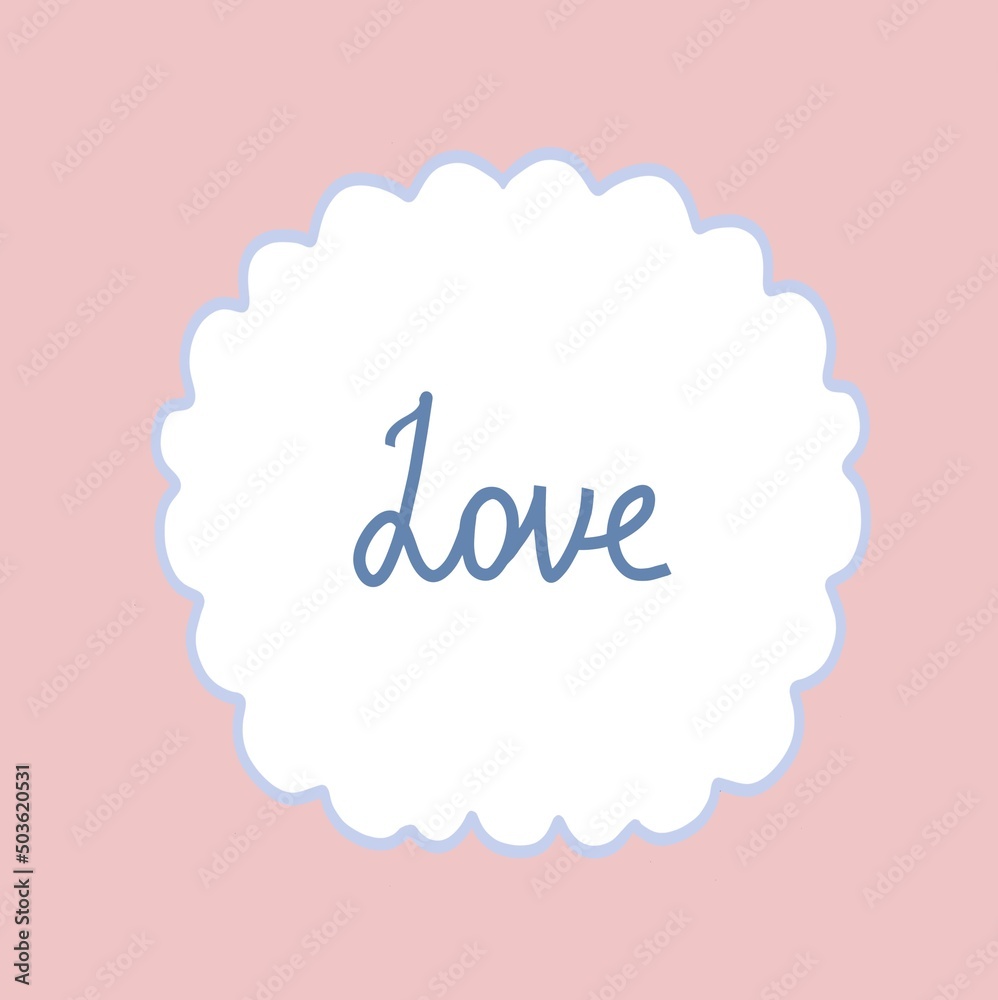 © Ki - Love. Lettering in speech bubble poster. Hand drawn illustration design. Wallpaper with text for cover, post card, print © Ki - Love. Lettering in speech bubble poster. Hand drawn illustration design. Wallpaper with text for cover, post card, print