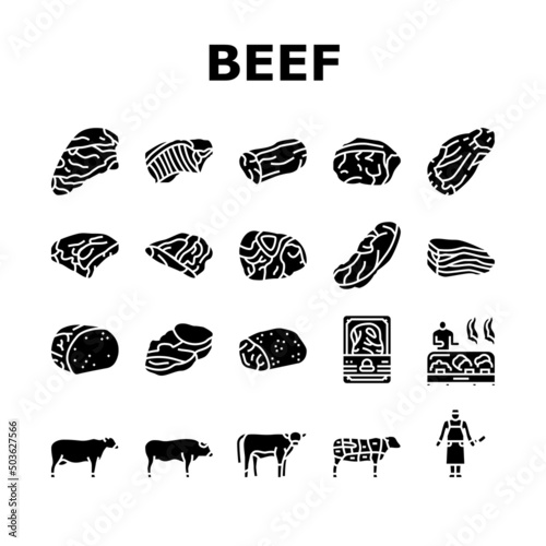 Beef Meat Nutrition Production Icons Set Vector. Shank And Steak, Chuck And Round, Bacon Ham Beef Meat In Package, Bbq Fried Grilled Food Cooked From Farm Animal Glyph Pictograms Black Illustrations