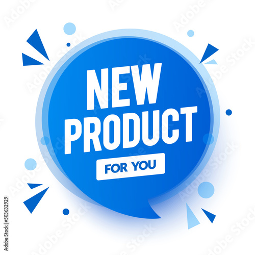 Blue Speech Bubble With Text New Product For You