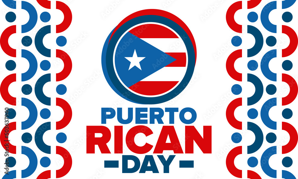 Puerto Rican Day. National happy holiday. Festival and parade in honor of independence and freedom. Puerto Rico flag. Latin american country. Patriotic elements. Vector poster illustration Puerto Rican Day. National happy holiday. Festival and parade in honor of independence and freedom. Puerto Rico flag. Latin american country. Patriotic elements. Vector poster illustration