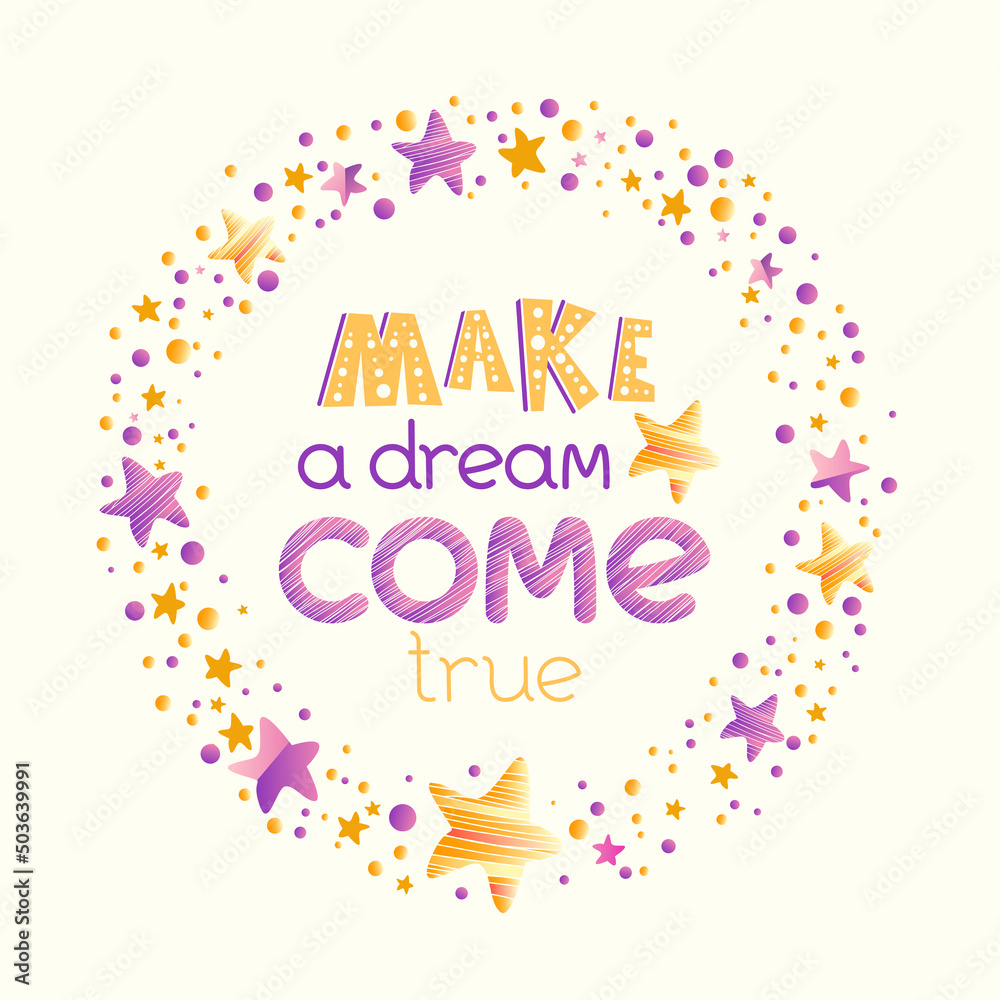 Lovely circle frame with golden and violet stars, dots, sparcles. Positive quote Lovely circle frame with golden and violet stars, dots, sparcles. Positive quote