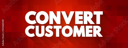 Convert Customer text quote, concept background