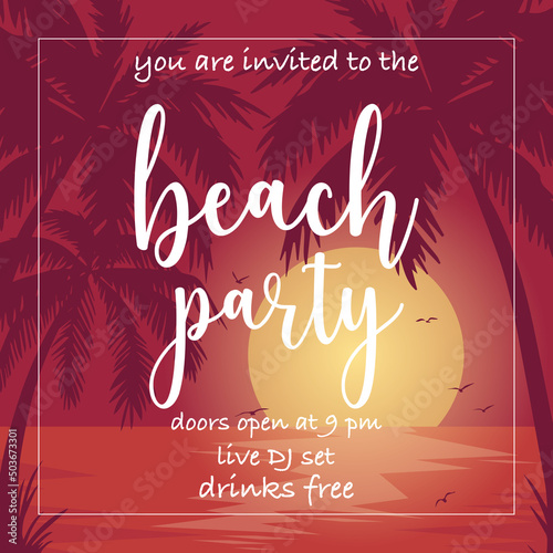 Beach party banner vector template design in flat style. Summer beach party poster, invitation, flyer or brochure layout with sunset by the sea, flying birds and palm trees on the background.