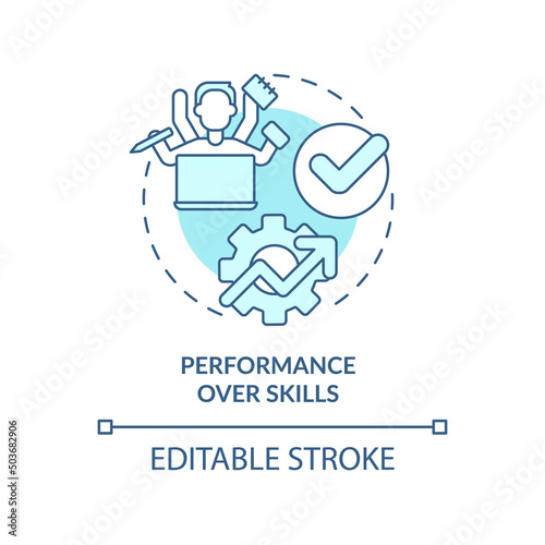 Performance over skills turquoise concept icon. High demand skill in development abstract idea thin line illustration. Isolated outline drawing. Editable stroke. Arial, Myriad Pro-Bold fonts used