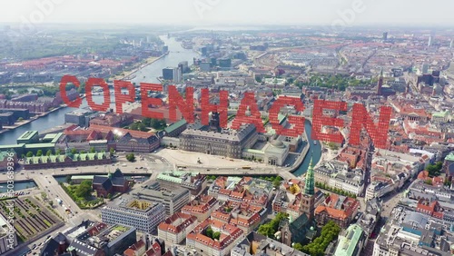 Inscription on video. Copenhagen, Denmark. Royal Palace Christiansborg, Christiansborg Slotsplads. On the mechanical display, Aerial View photo