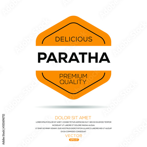 Creative (Paratha) logo, Paratha sticker, vector illustration.