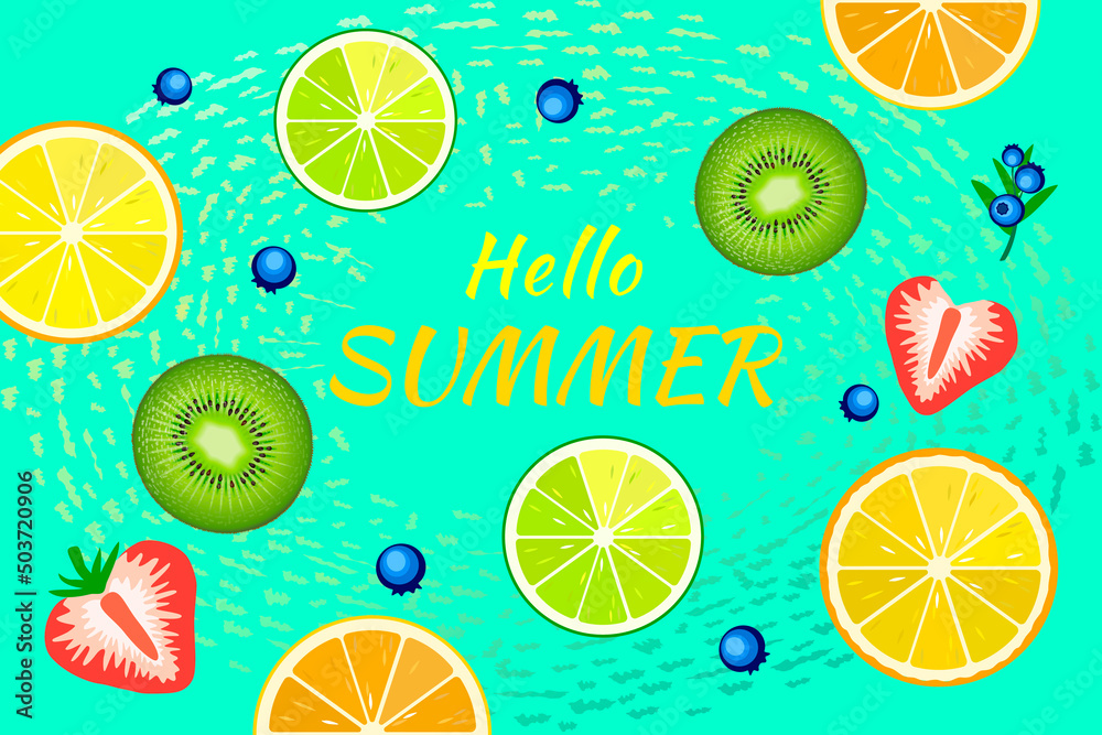 Colorful fruit on  green-blue background with stylish text Hello Summer. Light blue Festive Background with Colorful Oranges, limes, kiwi and berries. Summer Time Background for Banner or Poster 