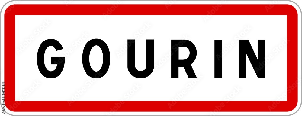 Panneau entrée ville agglomération Gourin / Town entrance sign Gourin Panneau entrée ville agglomération Gourin / Town entrance sign Gourin