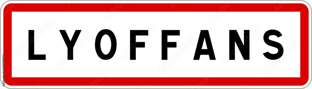 Panneau entrée ville agglomération Lyoffans / Town entrance sign Lyoffans