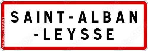 Panneau entrée ville agglomération Saint-Alban-Leysse / Town entrance sign Saint-Alban-Leysse