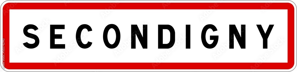 Panneau entrée ville agglomération Secondigny / Town entrance sign Secondigny Panneau entrée ville agglomération Secondigny / Town entrance sign Secondigny