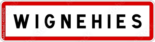 Panneau entrée ville agglomération Wignehies / Town entrance sign Wignehies
