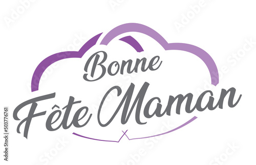 Bonne fête maman