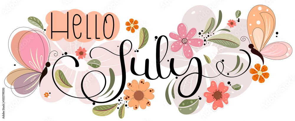 Hello July. JULY month vector hand lettering with flowers, butterfly, and leaves. Decoration floral vintage. Illustration month July calendar	
 - obrazy, fototapety, plakaty 