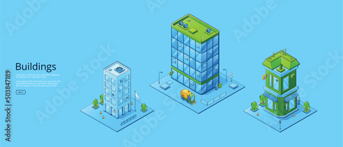 Buildings poster with isometric house, office and store isolated on blue background. Vector horizontal banner of city architecture with facade of residential, business and commercial buildings