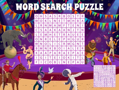 Shapito circus animal trainers and performers word search puzzle quiz game worksheet. Vector carnival top tent stage with clown, juggler, magician, snake tamer and horse rider cartoon characters