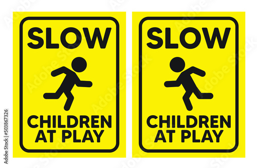 Slow chrildren at play in yellow background with pictogram can be use for kidergarten sign playground sign road warning easy to use vector eps.
