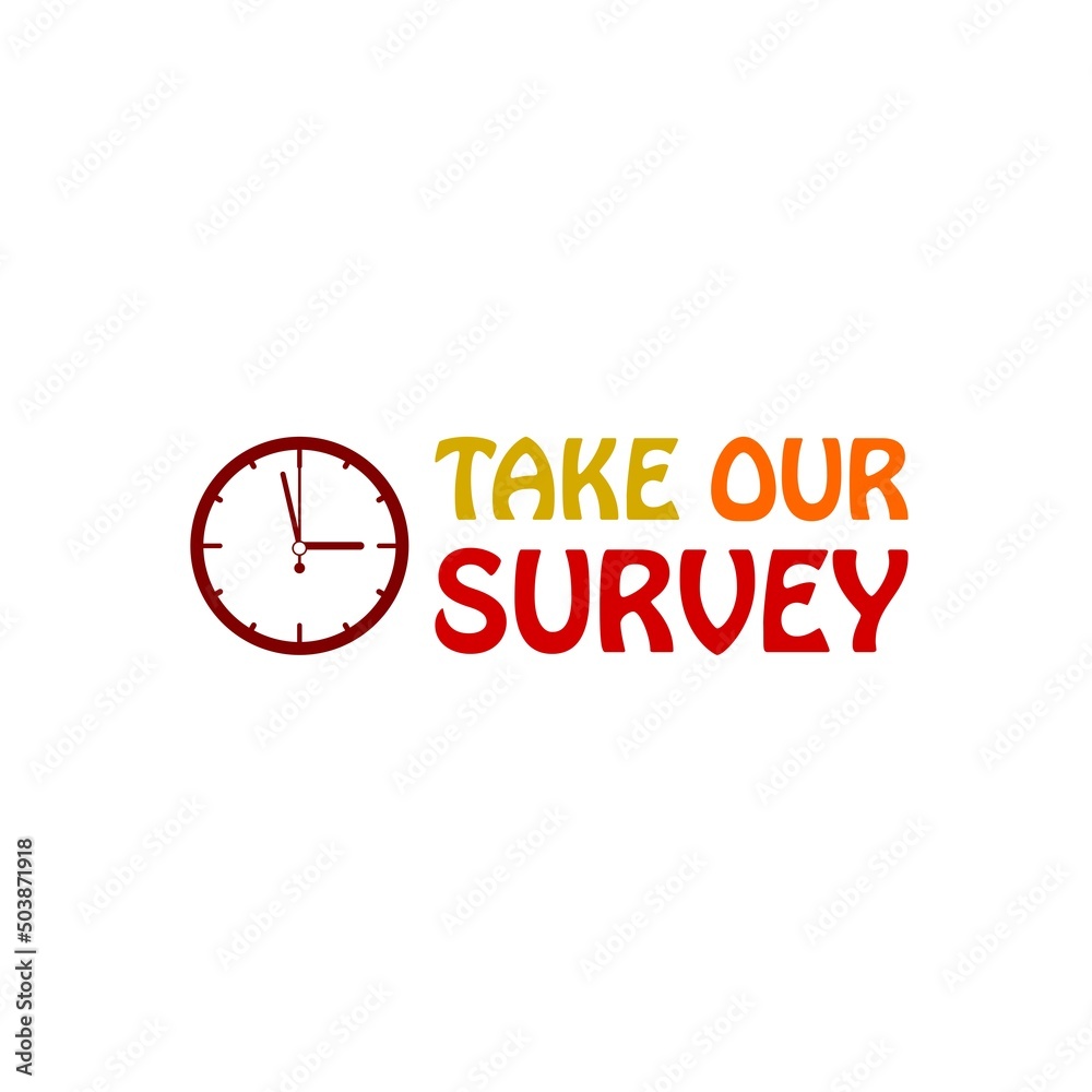 Take our survey icon isolated on white background Take our survey icon isolated on white background