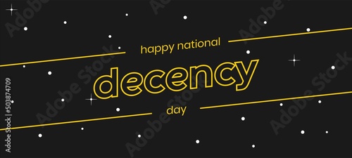 National Decency day, Holiday concept. Template for background, banner, card, poster, t-shirt with text inscription, vector eps.