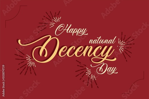 National Decency day, Holiday concept. Template for background, banner, card, poster, t-shirt with text inscription, vector eps.