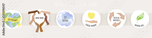 sustainable textile, slow fashion, eco friendly vector icons and symbols. concept of co2 neutral responsible manufacturing, hand made fabric, natural dye clothing, recycling ethical fashion, fair wage