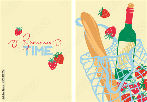 Vector illustration with a wicker bag of strawberries, a baguette and a bottle of wine. Poster with summer time lettering. Products from local farmers. Modern poster with organic products. 