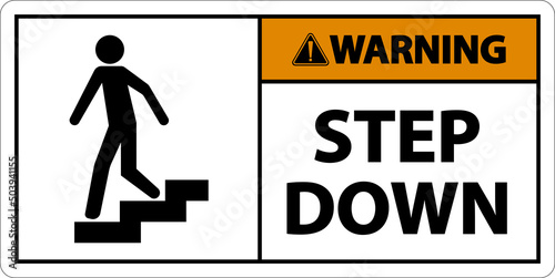 Warning Step Down Sign On White Background
