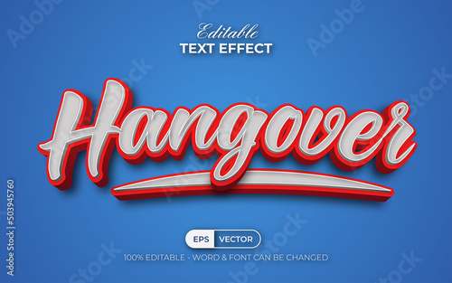 Hangover text effect style. Editable text effect.