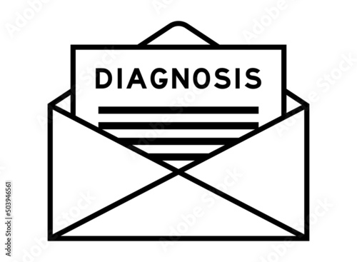 Envelope and letter sign with word diagnosis as the headline