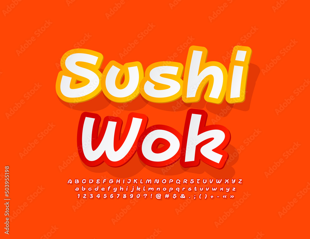 Vector bright emblem Sushi Wok. Handwritten Font. Playful Alphabet Letters and Numbers