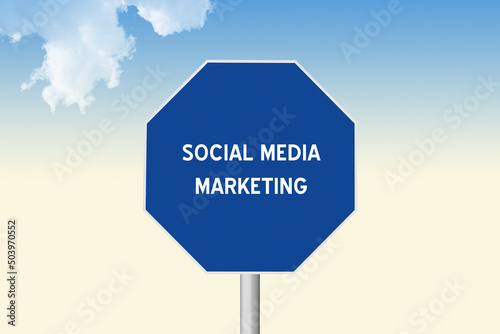 Social Media Marketing sign for online sales. photo